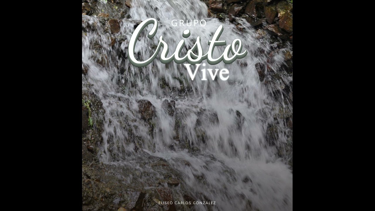 GRUPO CRISTO VIVE - VOL.4 - [ÁLBUM COMPLETO/FULL ÁLBUM]