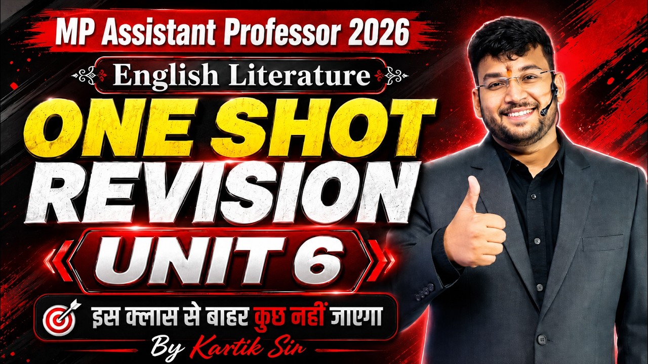 MP Assistant Professor 2026 | English Literature | One Shot Video Unit -6 | Most Important Questions