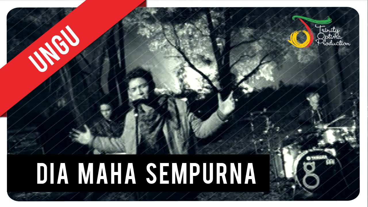Ungu - Dia Maha Sempurna | Official Music Video