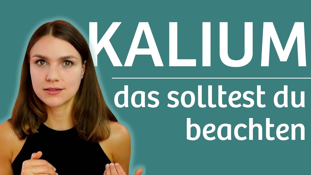 Diese WICHTIGEN Funktionen übernimmt KALIUM in deinem Körper