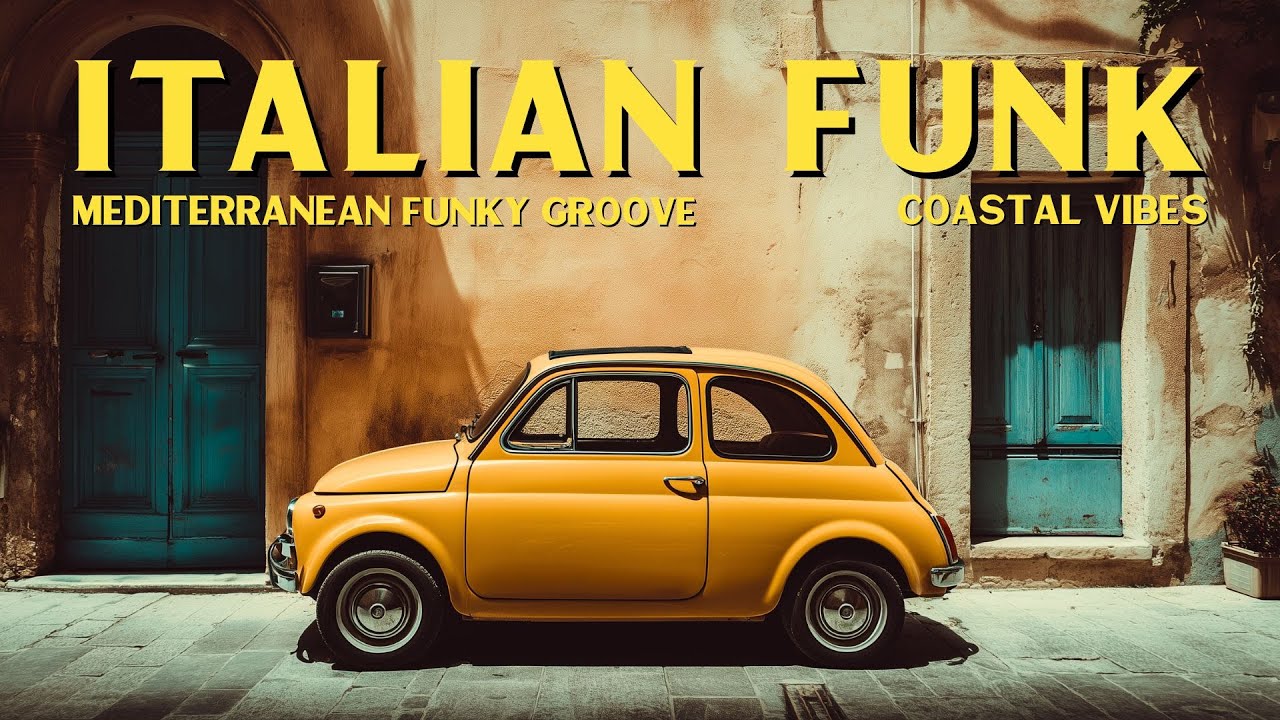 Mediterranean Funk ☀️ Best of Italian Chill Funk & Coastal Groove (2 Hours Mix)