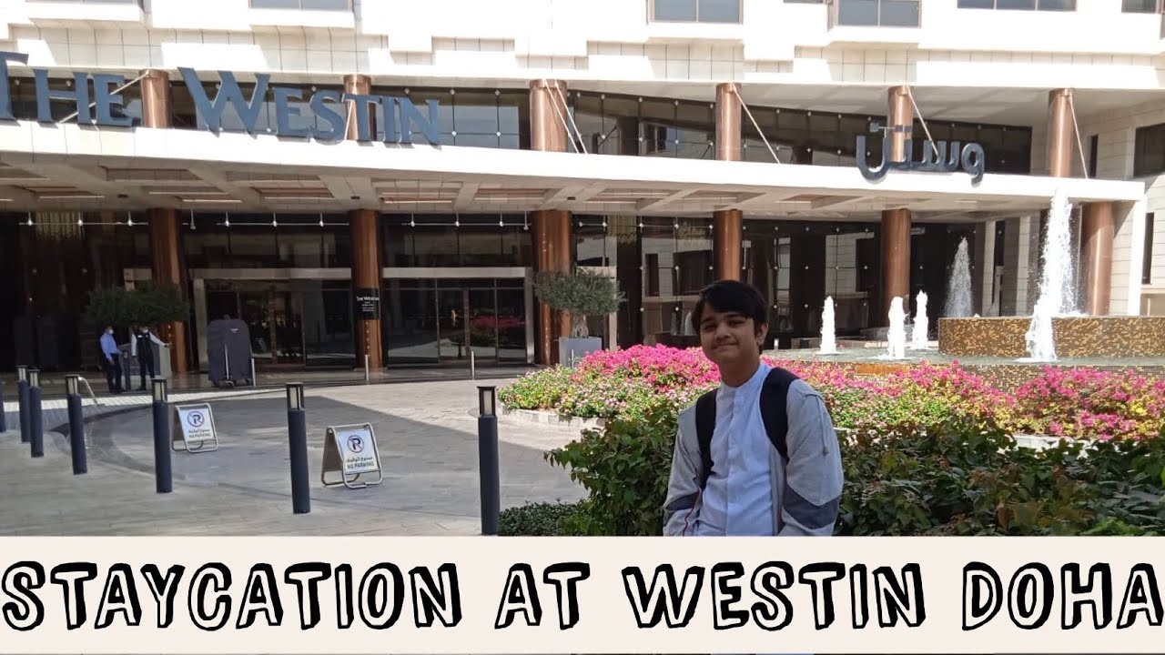 #staycation #westindoha Staycation At Westin Doha | Happy Razwayd