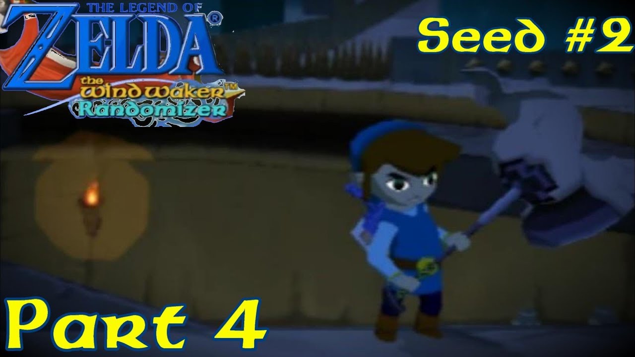Wind Waker Randomizer #2 [4] - Forsaken Rupees of Pants Too Small, You Will Not Have It All
