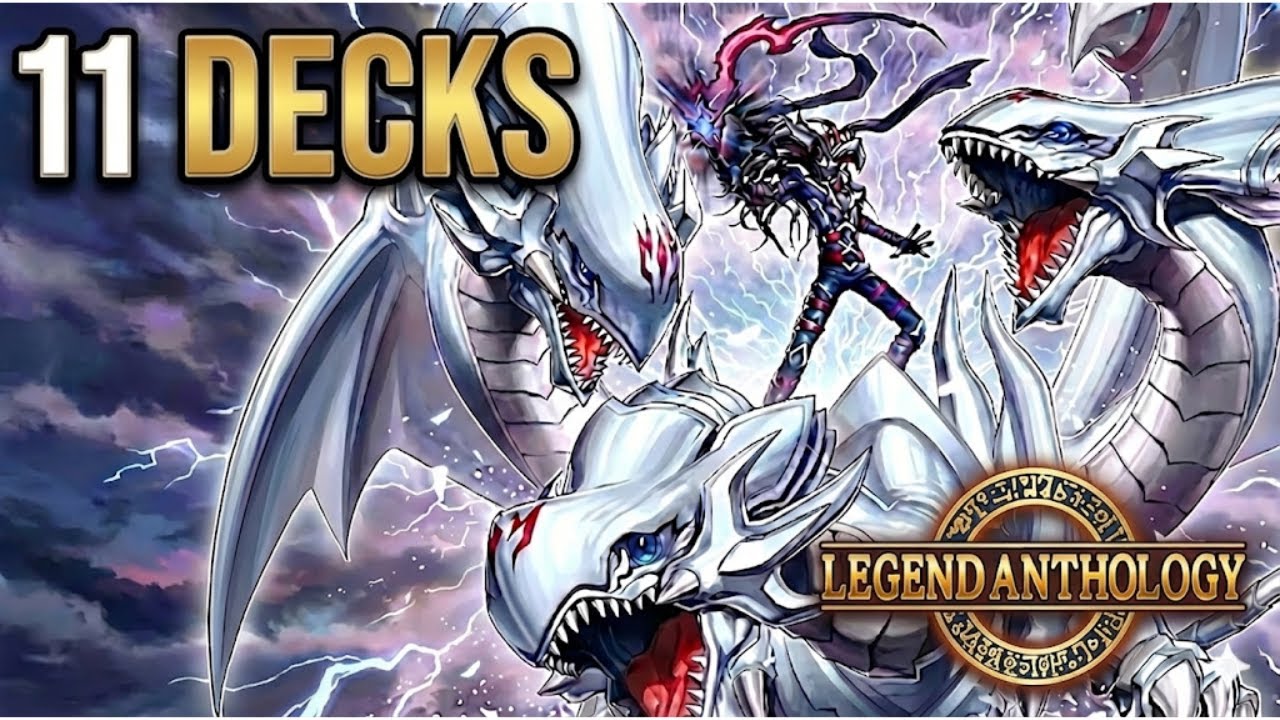 Best Decks for Legend Anthology