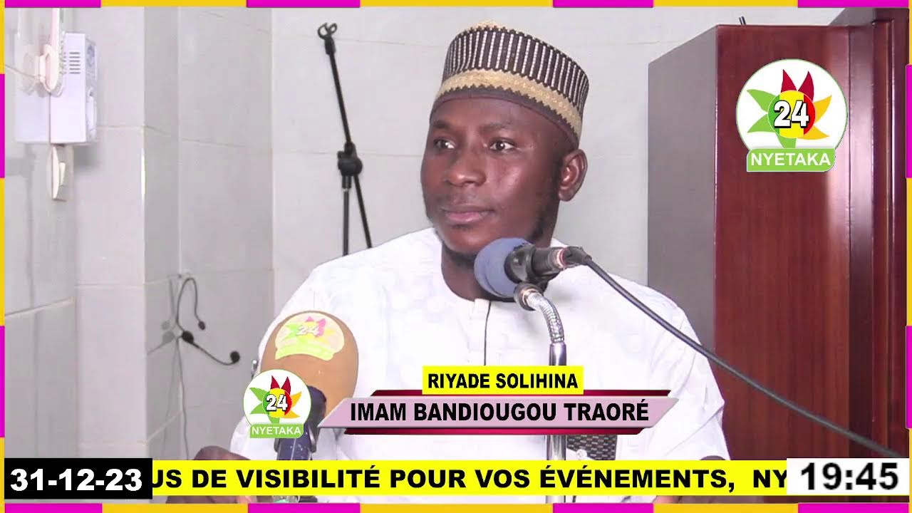 HADITH / IMAM BANDIOUGOU TRAORÉRIYADE SOLIHINAMOSQUÉE RIDWANE A KALABAN-COURA