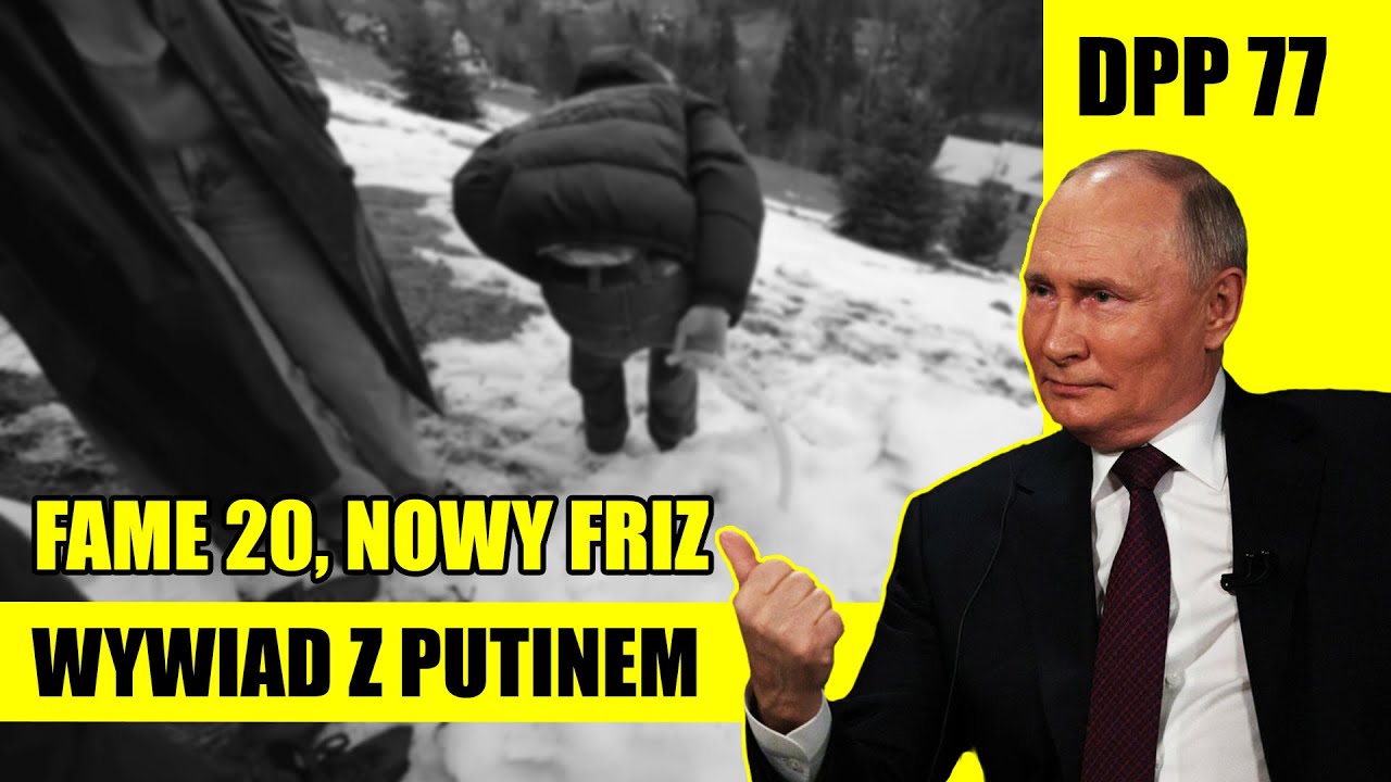 FAME 20 | Friz | Wywiad z Putinem | Dzwoni Papuga Podcast 77
