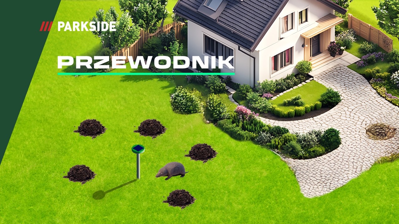 Koniec z kopcami i dziurami – odstraszacz kretów PARKSIDE zadba o Twój ogród