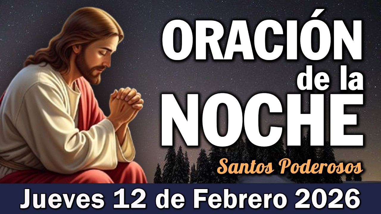 Oración de la Noche I Agradece a Dios Esta Noche | Esta Oración de la Noche Cambiará tu Sueño
