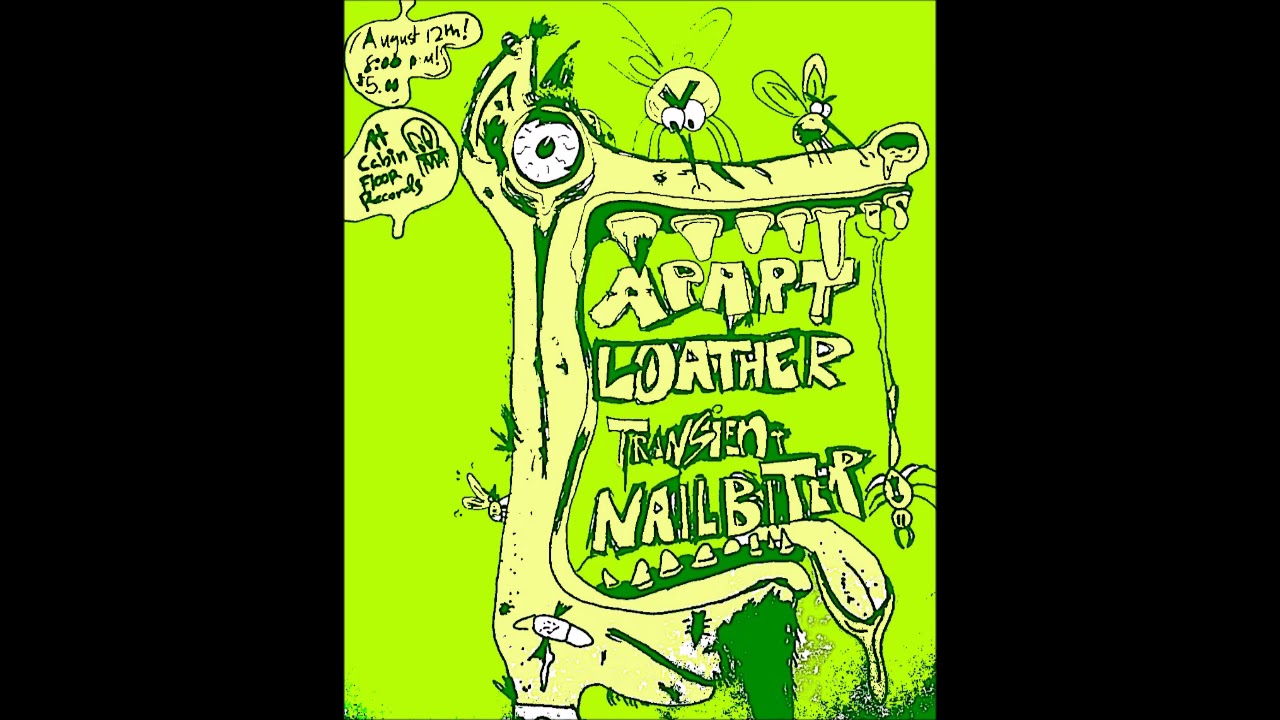 Nailbiter - Loather   SPLIT