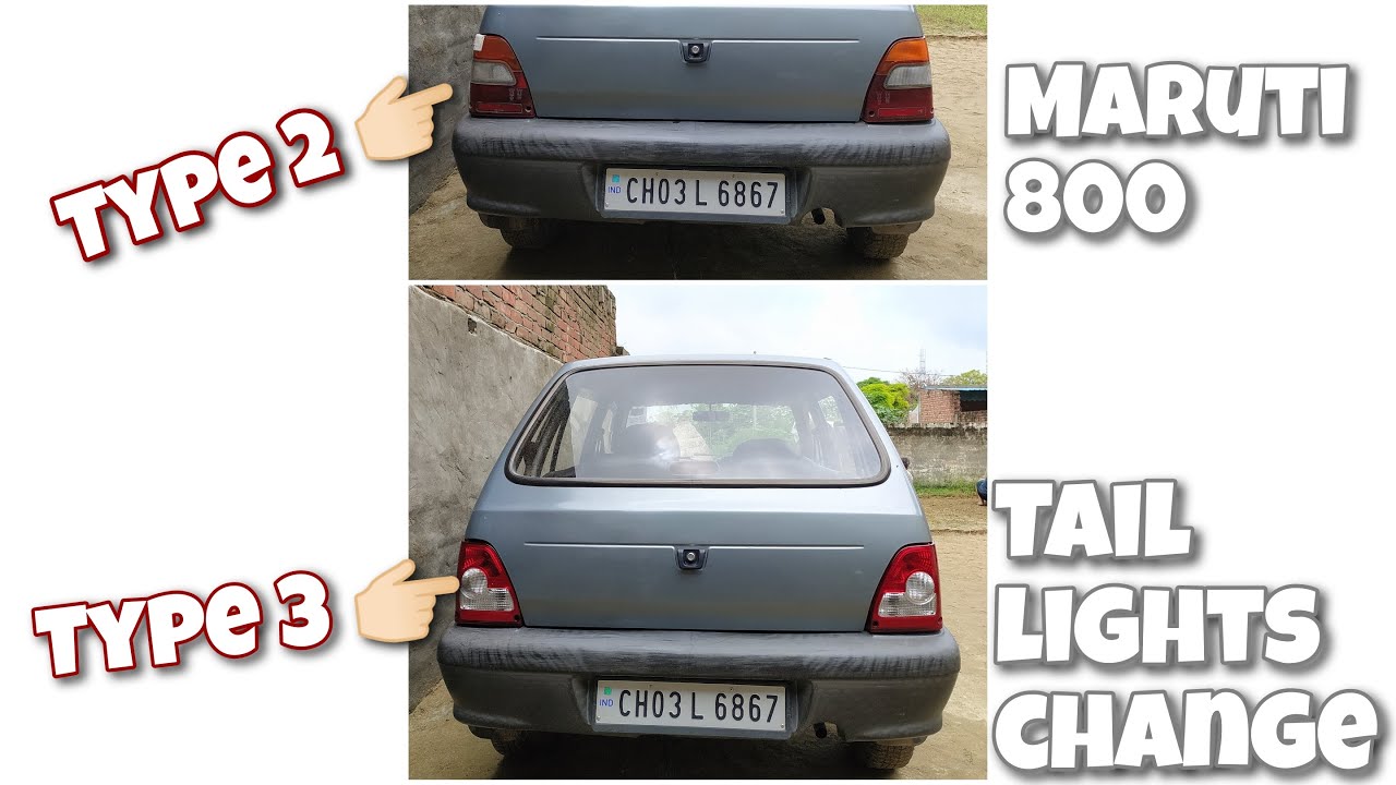 Maruti 800 Tail Lights Changed at home | From Type 2 to Type 3
