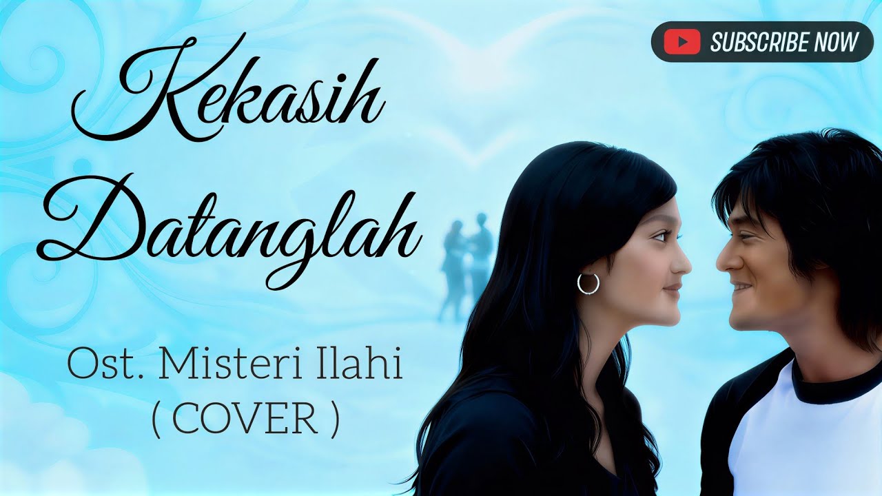 Kekasih Datanglah ( Cover ) | Ost. Misteri Ilahi | Genta Buana