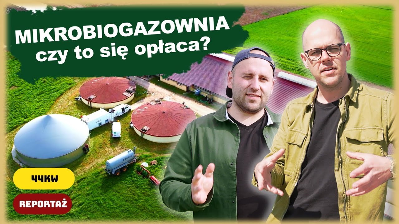 Mikrobiogazownia - czy to ma sens? - Reportaż - Koniczyna Biogaz 🍀