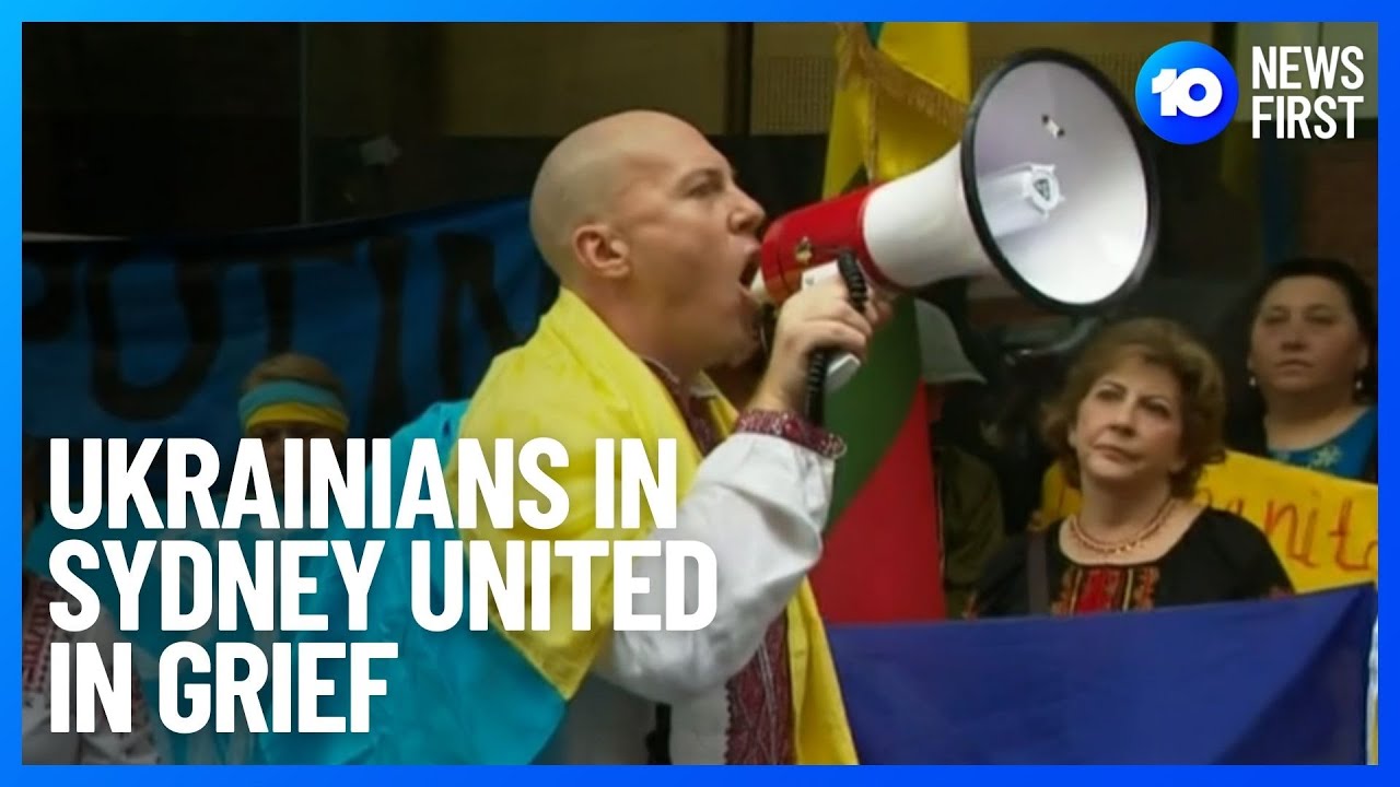 Ukrainians In Sydney | 10 News First