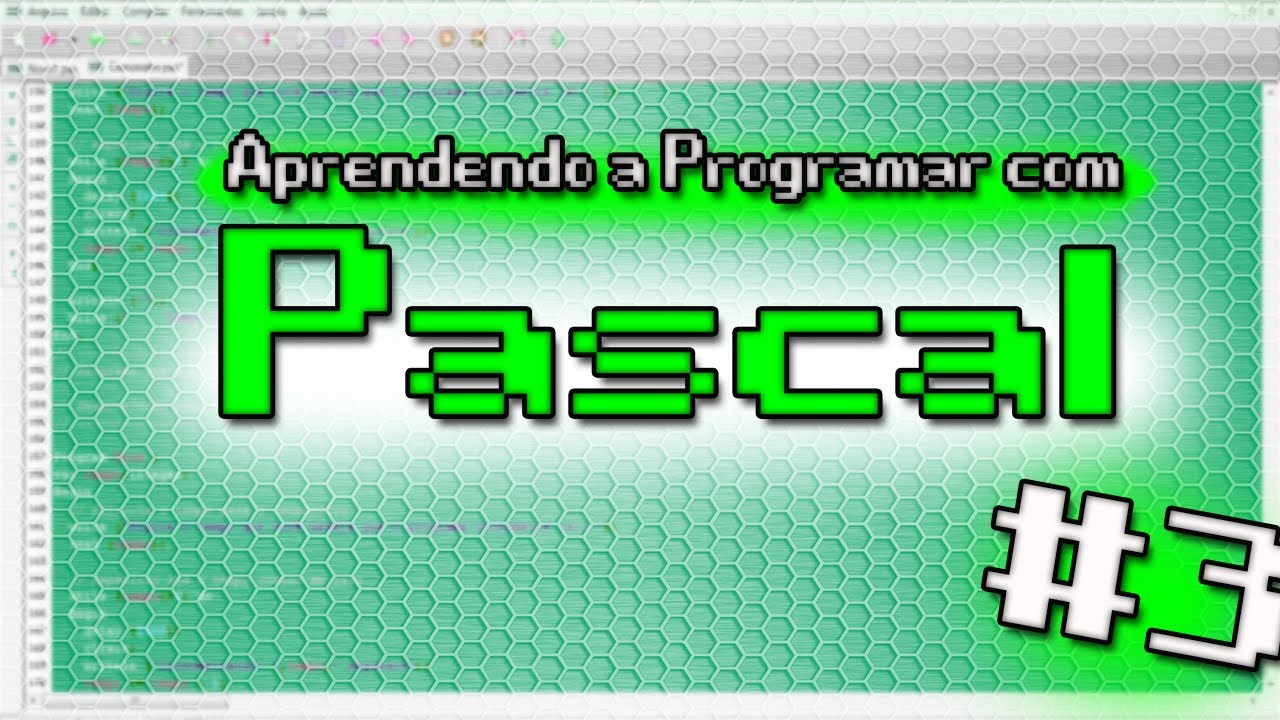 Programando com Pascal #3 - If Then Else e Operadores! =]