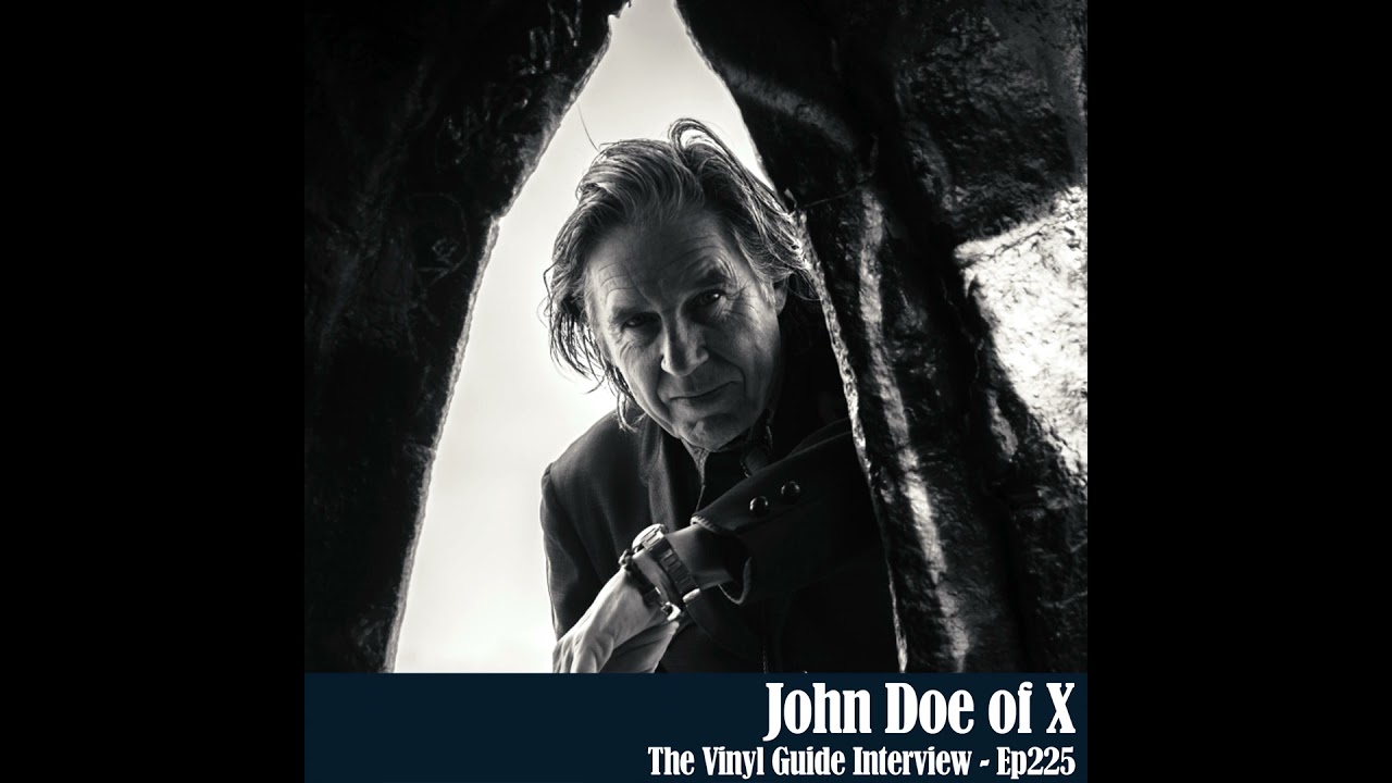 Ep225: John Doe of X  - From Los Angeles to Alphabetland