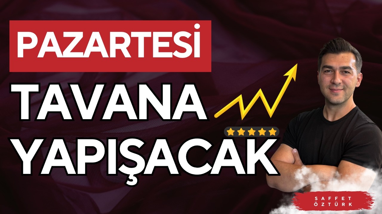 BU HİSSE PAZARTESİ A&Ccedil;ILIŞTA TAVANA YAPIŞACAK