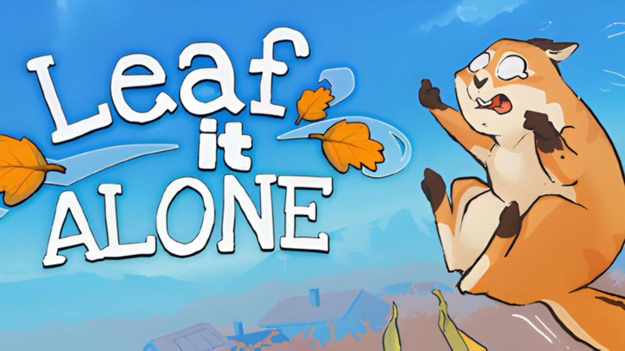 You better leaf it alone!