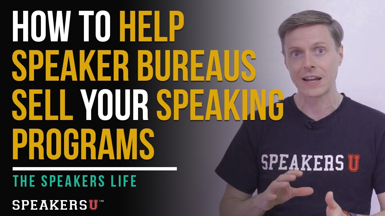 SL021: How To Help Speaker Bureaus Sell Your Speaking Programs