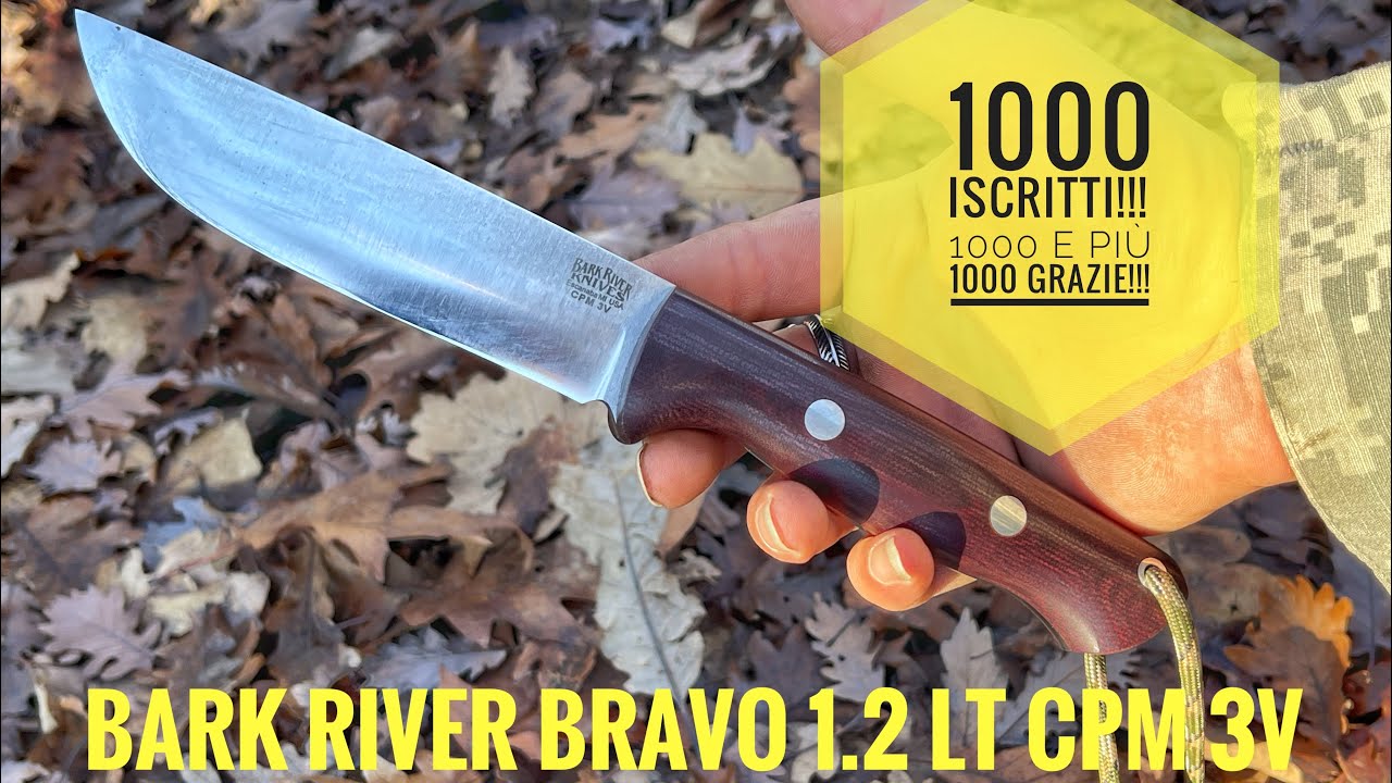 Bark River Bravo 1.2 LT CPM 3V e quota 1000 iscritti!!! 