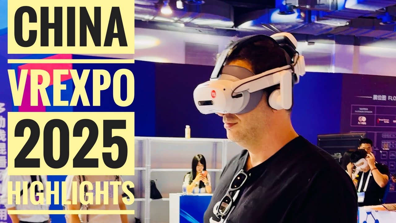 Top 10 Mind-Blowing Products from China&rsquo;s VR/AR Expo 2025!