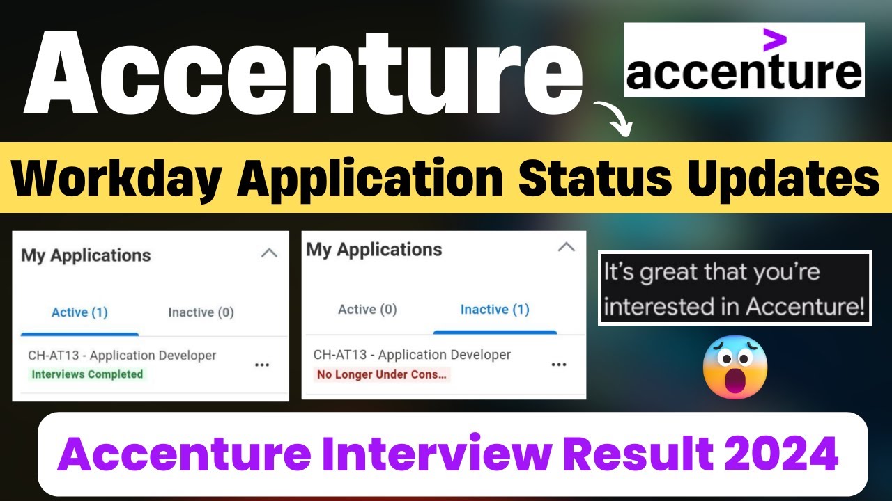🤔Accenture Big Change | Workday Status | No Longer Under Consideration | Accenture Interview Results