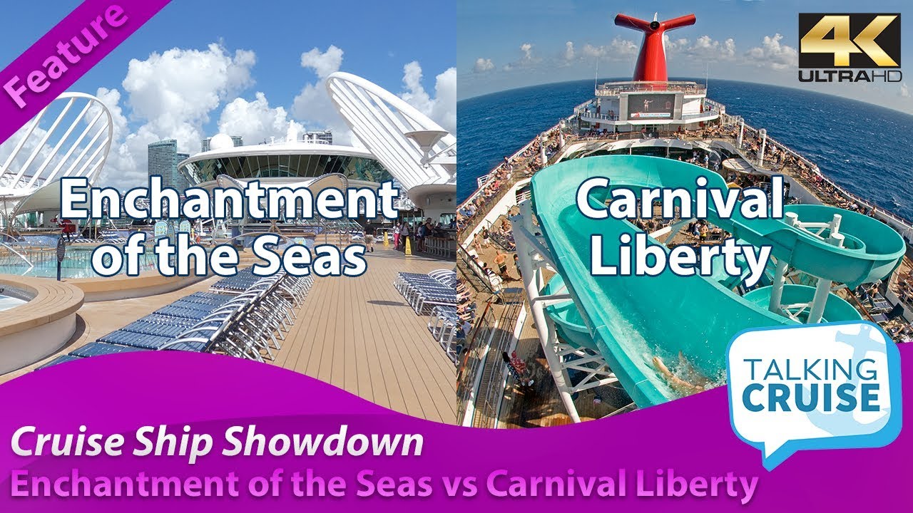 Enchantment of the Seas vs Carnival Liberty - Cruise Ship Showdown (2019)