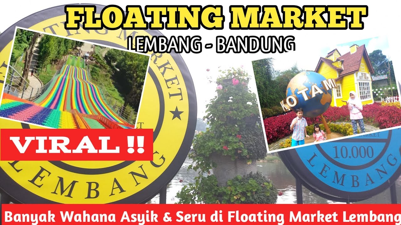 FLOATING MARKET LEMBANG | REVIEW FLOATING MARKET TERBARU | TEMPAT WISATA TERBARU DI LEMBANG BANDUNG