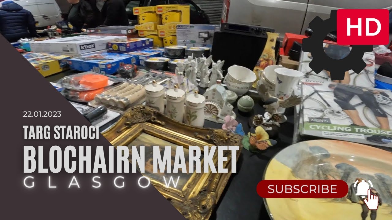 TARG STAROCI / Blochairn Market GLASGOW