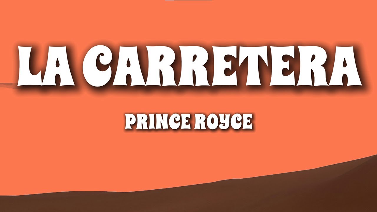 Prince Royce - La Carretera (Letra/Lyrics)