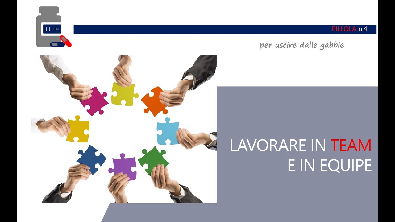 Lavorare in equipe e in team