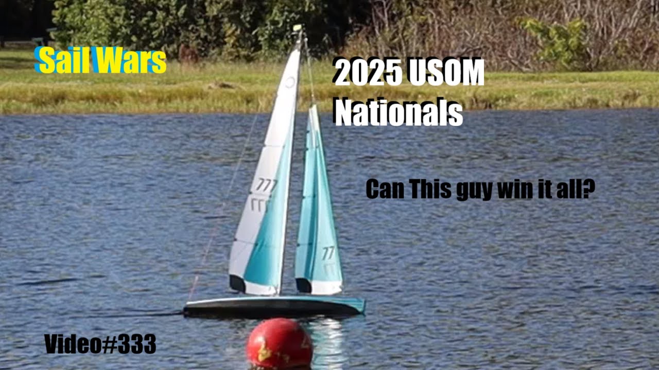 Sail Wars, 2025 USOM Nationals, RC Sailboat Racing, Video#333, The Ferraris of RC Sail boating!