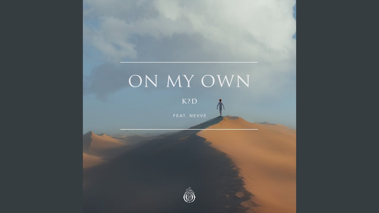 On My Own