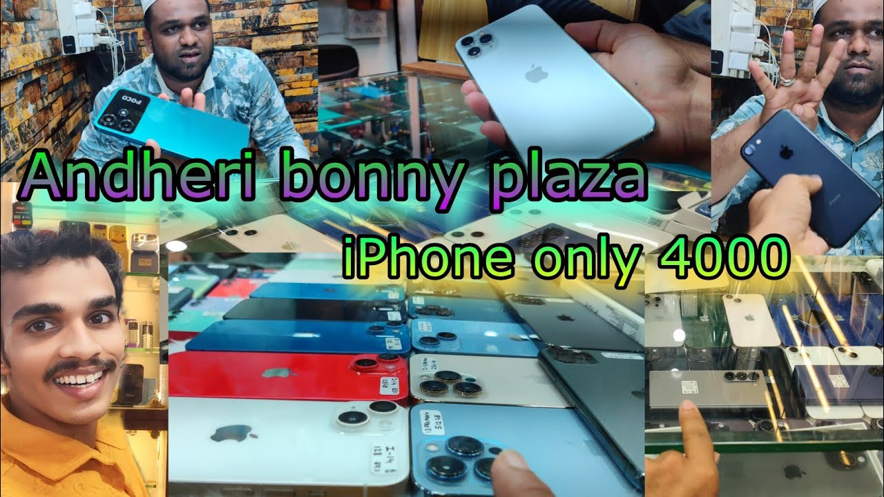 Andheri bonny plaza  iPhone only 4000 || andheri bonny plaza mobile shop