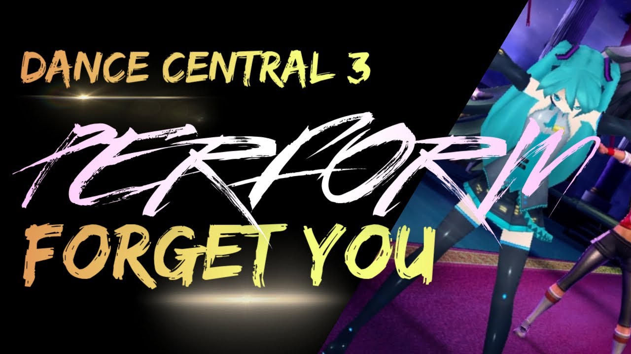 Dance Central 3 - Forget You (by CeeLo Green)