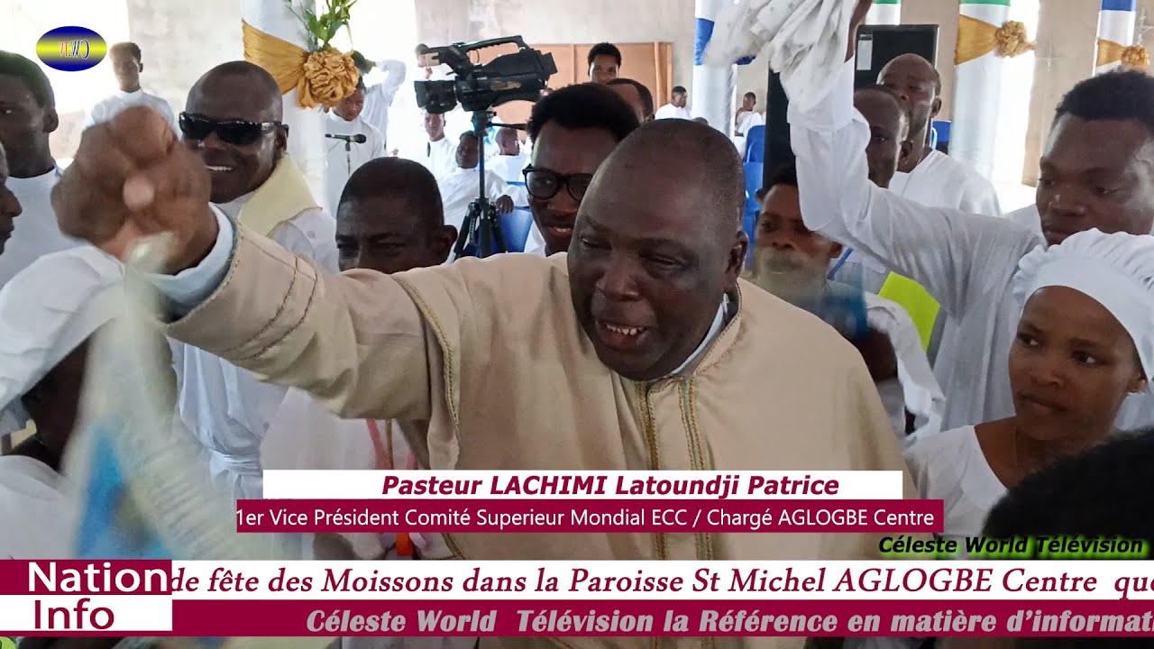 MAGAZINE: Exceptionnelle Célébration  36ème Fête des Moissons ECC AGLOGBE CENTRE,Pasteur LACHIMI ému