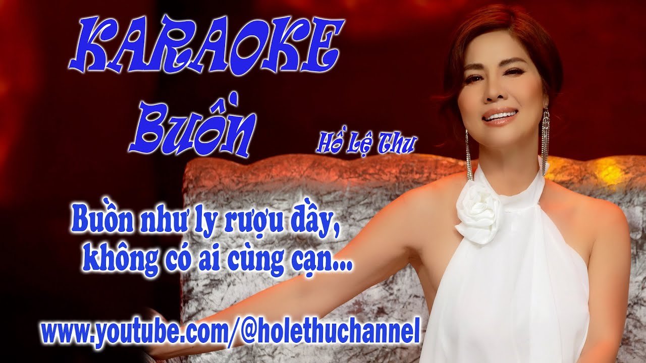 Karaoke Buồn -  Hồ Lệ Thu | Tone Nữ
