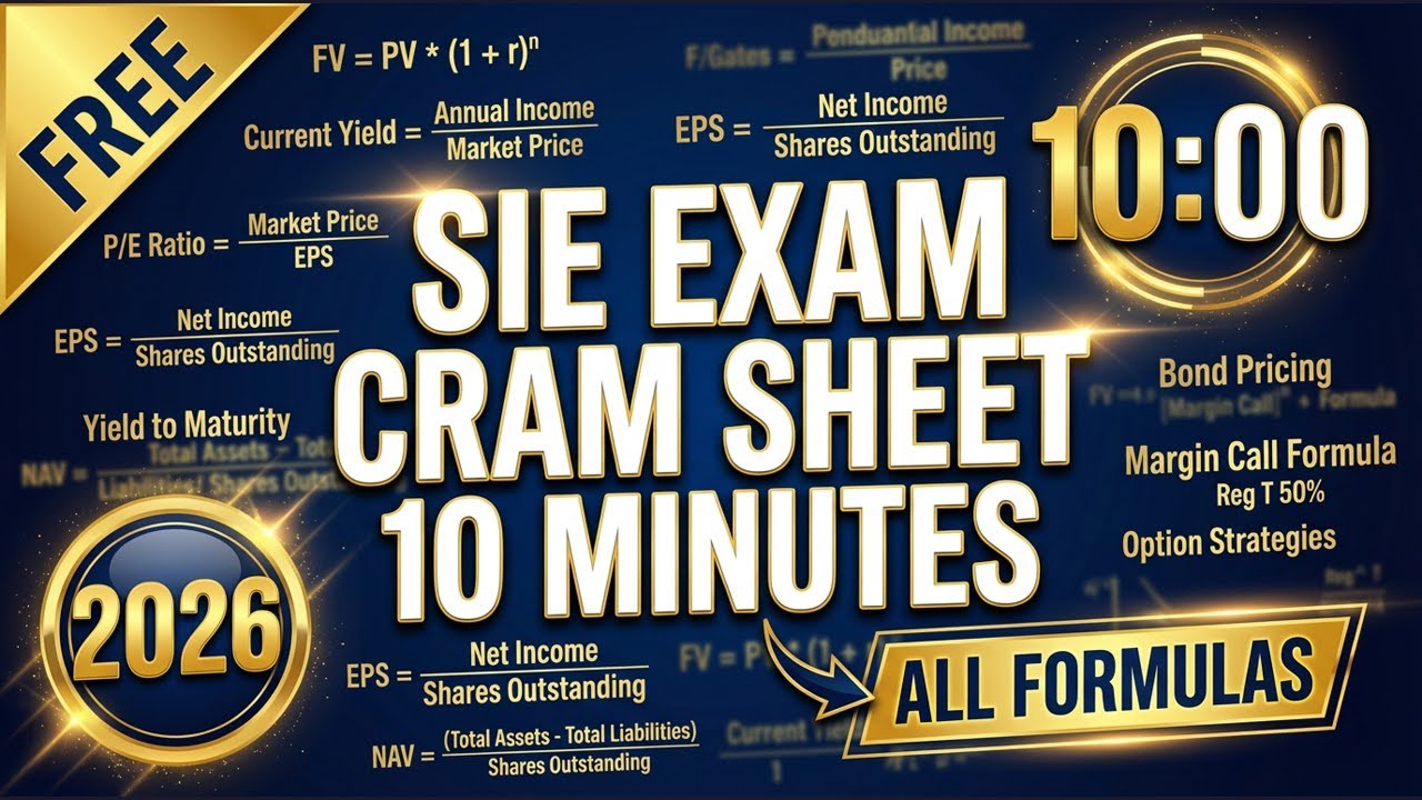 SIE Exam Last-Minute Review 2026: All Formulas, Topics & Key Concepts (10-Minute Cram)