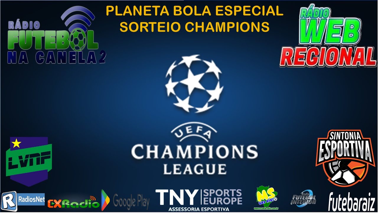 AO VIVO - PLANETA BOLA ESPECIAL: SORTEIO DA CHAMPIONS