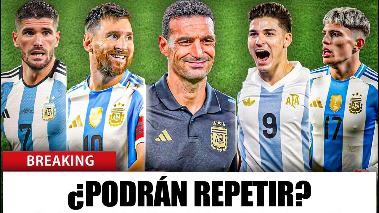 ARGENTINA: las CHANCES de Volver a Ganar el MUNDIAL