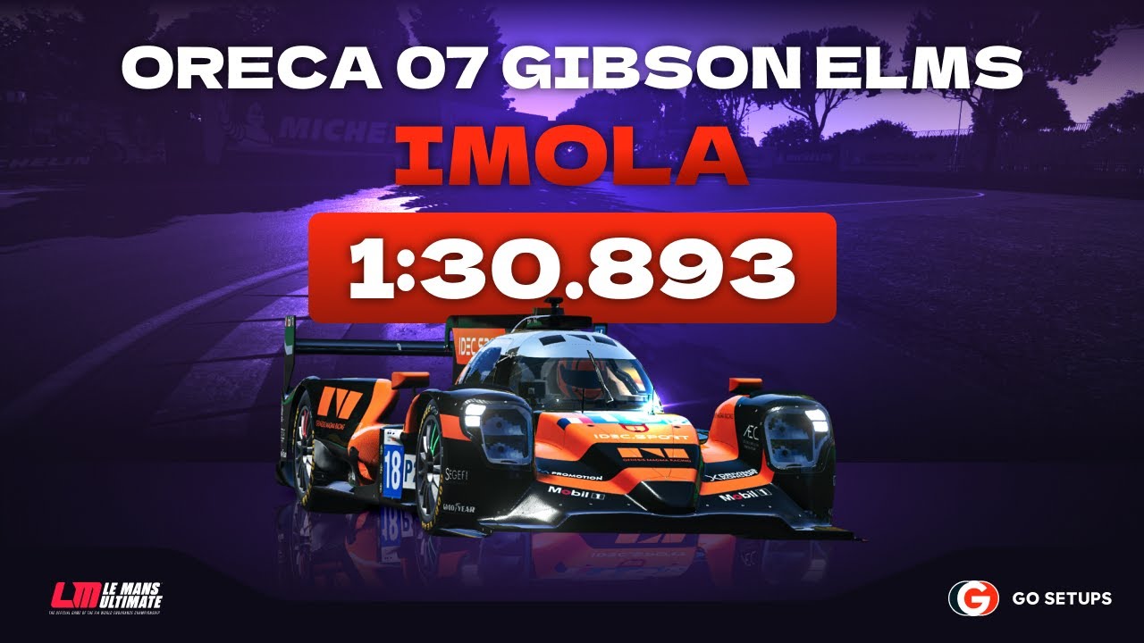Le Mans Ultimate | Oreca 07 Gibson ELMS LMP2 - Imola | V1.1 Hotlap