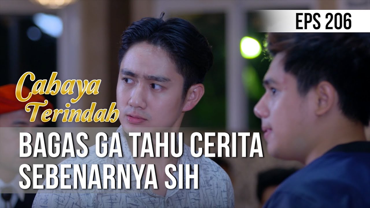 CAHAYA TERINDAH - Bagas Ga Tahu Cerita Sebenarnya Sih [03 Desember 2019]