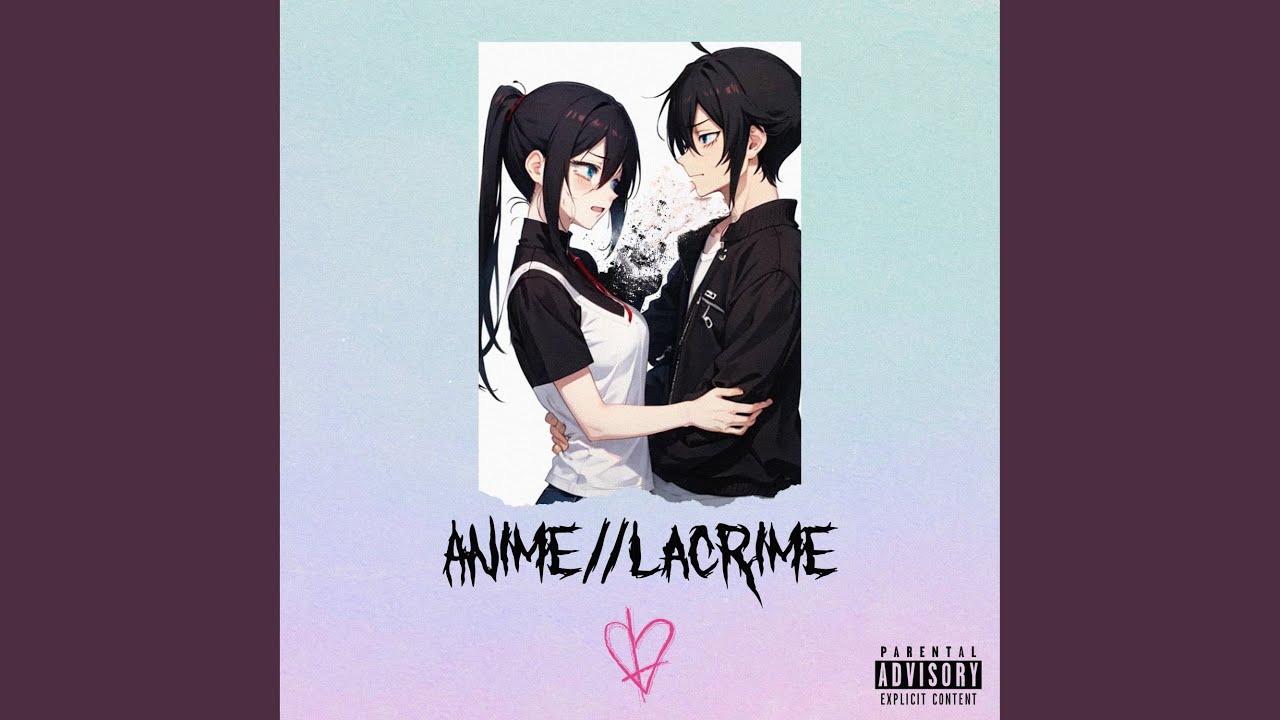 ANIME // LACRIME