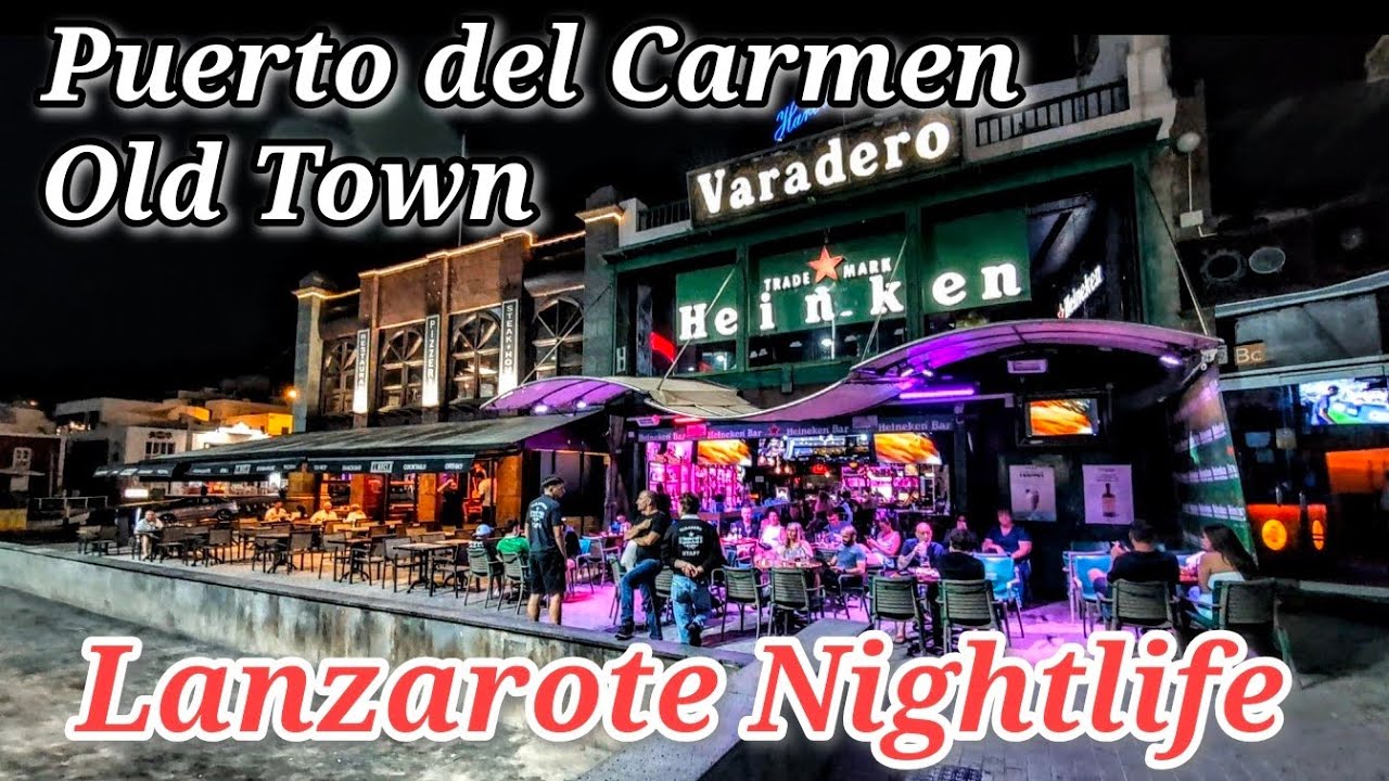 Puerto del Carmen Old Town Night Walking Tour | Best Bars, Restaurants & Harbour, Varadero Lanzarote