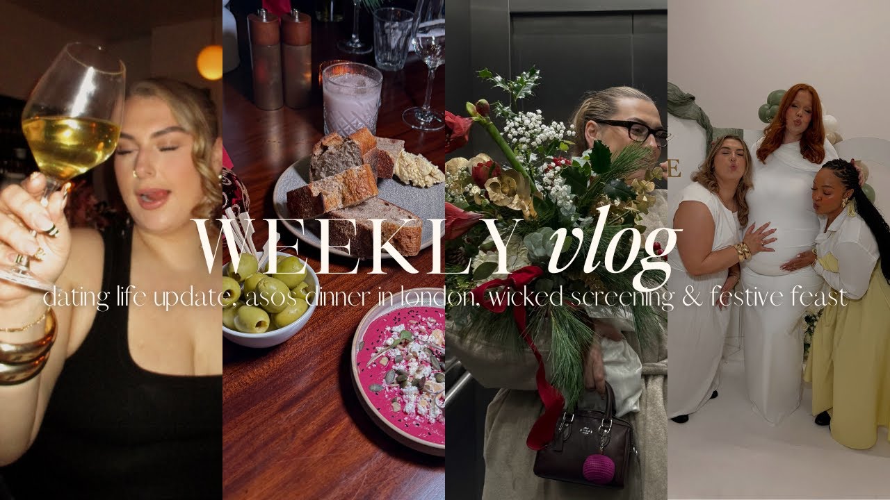 weekly vlog...dating? wicked screening, seeing my plus size sisters & a festive feast