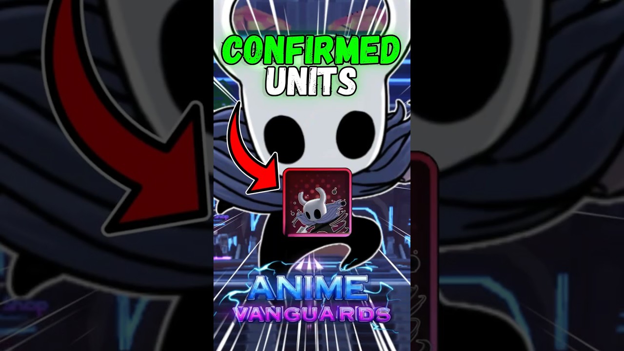 CONFIRMED *Units* For Update 9! (Anime Vanguards)