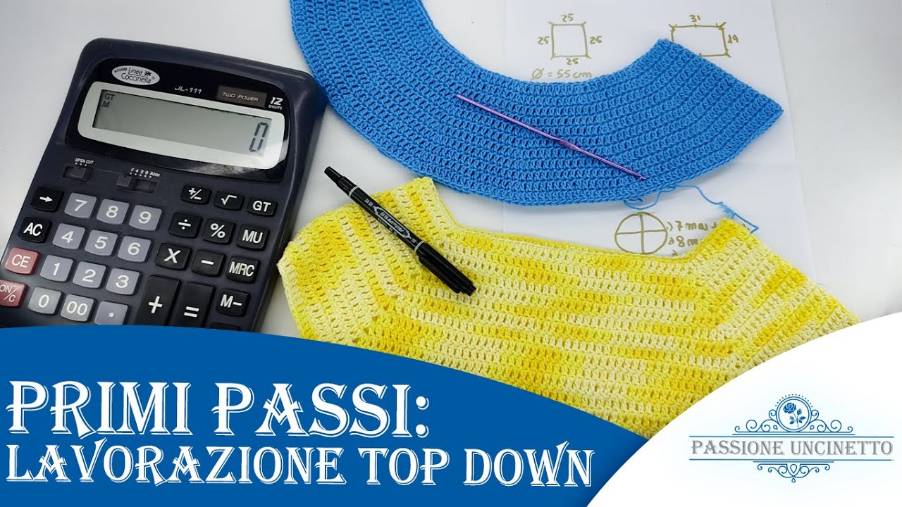 Primi passi all'uncinetto: Lavorazione top down