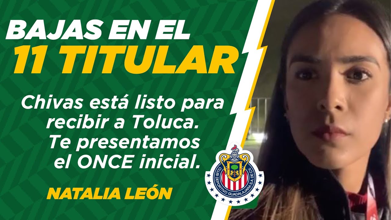 Chivas | Bajas en el ONCE titular | ONCEDiario