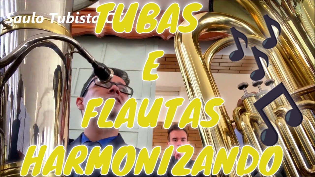 Hino 193 - Nada jamais me Faltara (Tuba e Flauta Buscando o Céu )