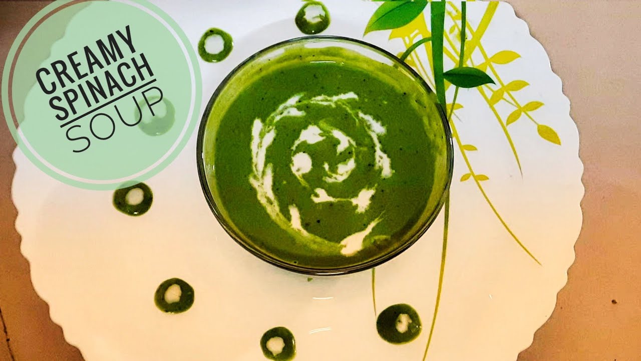 Creamy Spinach Soup ||Palak soup||Quick and easy to make Healthy Spinach soup