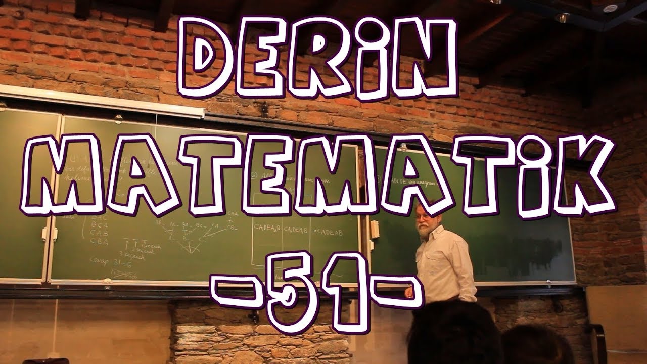 Ali Nesin-Derin Matematik-51- (İkinci Dereceden Denklemler)
